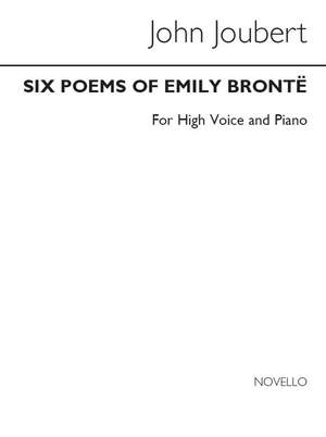 John Joubert: Six Poems Of Emily Bronte for Soprano and Piano