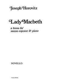 Joseph Horovitz: Lady Macbeth - A Scena