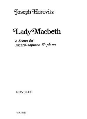 Joseph Horovitz: Lady Macbeth - A Scena