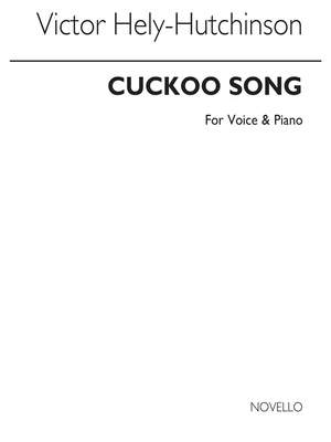 Victor Hely-Hutchinson: Cuckoo Song In C for High Voice and Piano