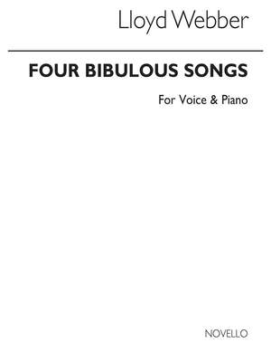William Lloyd Webber: Four Bibulous Songs