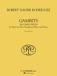 Robert Xavier RodrÝguez: Gambits