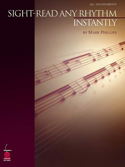 Mark Phillips: Sight-Read Any Rhythm Instantly