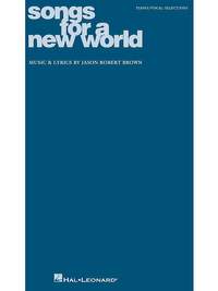 Jason Robert Brown: Songs for a New World