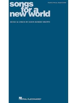 Jason Robert Brown: Songs for a New World