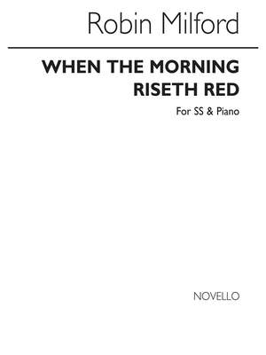 Robin Milford: When The Morning Riseth