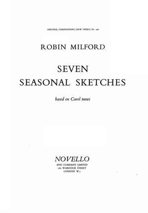 Robin Milford: Seven Seasonal Sketches