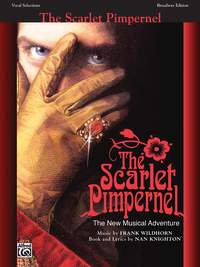 Wildhorn, F: Scarlet Pimpernel (vocal selections)