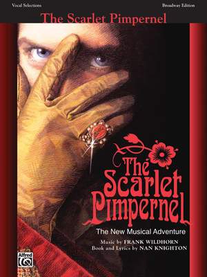 Wildhorn, F: Scarlet Pimpernel (vocal selections)