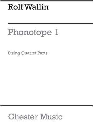 Rolf Wallin: Phonotope 1 (Parts)