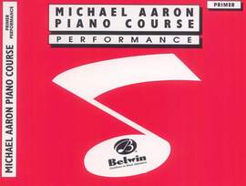 Michael Aaron Piano Course: Performance, Primer