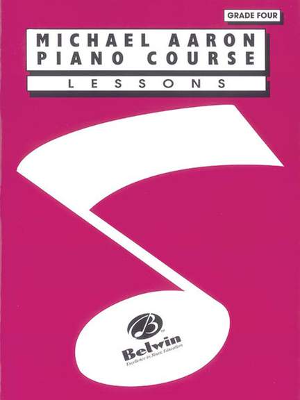 Michael Aaron Piano Course: Lessons, Grade 4