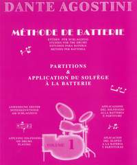 Dante Agostini: Méthode de Batterie - Volume 1