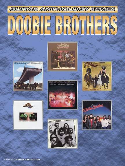 The Doobie Brothers: Guitar Anthology Series