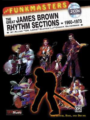 The Funkmasters: The Great James Brown Rhythm Sections 1960-1973