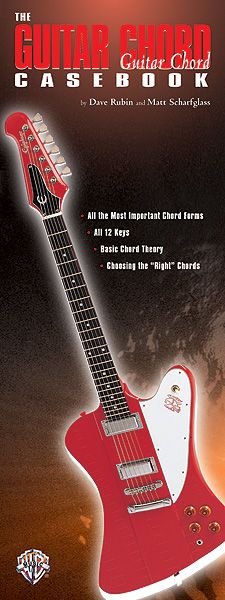 Guitar Casebook Series: The Guitar Chord Casebook