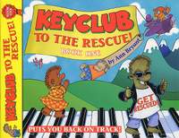 Ann Bryant: Keyclub to the Rescue. Book 1