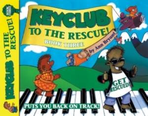 Ann Bryant: Keyclub to the Rescue. Book 3