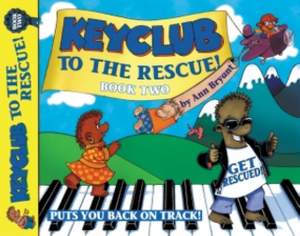 Ann Bryant: Keyclub to the Rescue. Book 2
