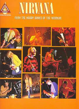Nirvana: From the Muddy Banks of the Wishkah