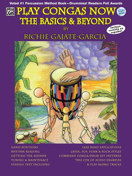 Play Congas Now: The Basics & Beyond