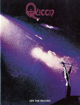 Queen: Off the Record