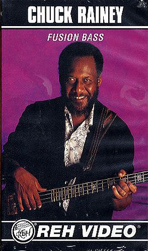 Chuck Rainey: Fusion Bass