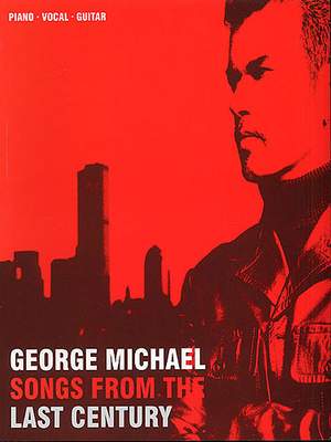 George Michael: Songs from the Last Century