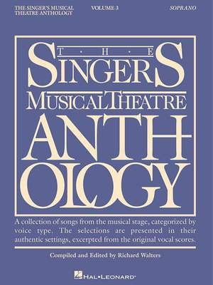 The Singer's Musical Theatre Anthology - Volume Three (Soprano)