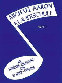 Michael Aaron Piano Course: German Edition (klavierschule), Book 1