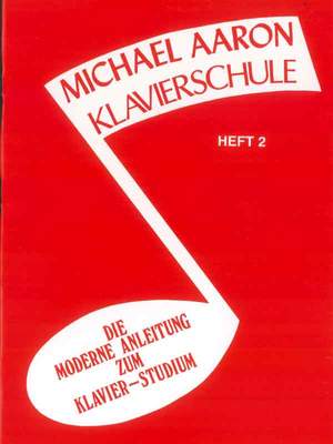 Michael Aaron Piano Course: German Edition (klavierschule), Book 2