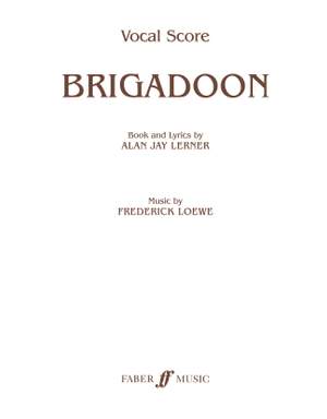 Alan Jay Lerner_Frederick Loewe: Brigadoon