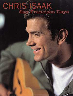 Chris Isaak: San Francisco Days