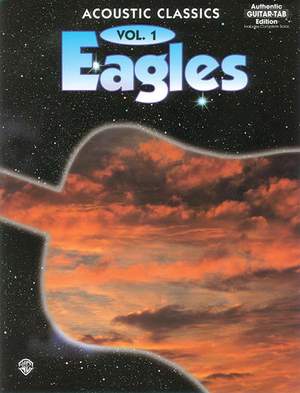 Eagles: Acoustic Classics, Vol. 1