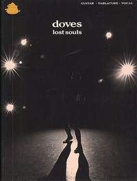 Doves: Lost Souls
