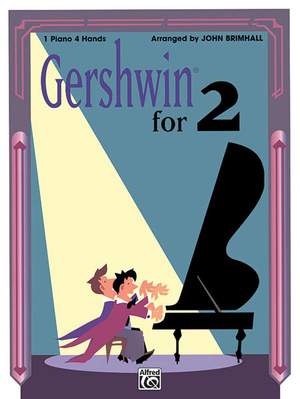 George Gershwin: Gershwin For Two 4H. (Brimhall)