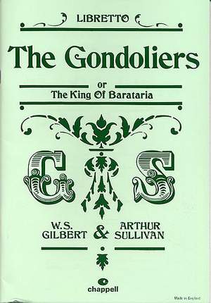 Gilbert & Sullivan: The Gondoliers