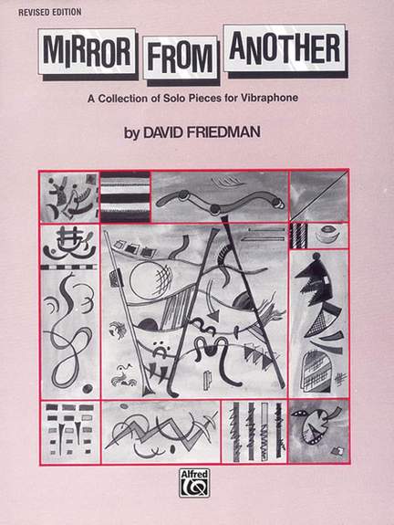 David Friedman: Mirror from Another