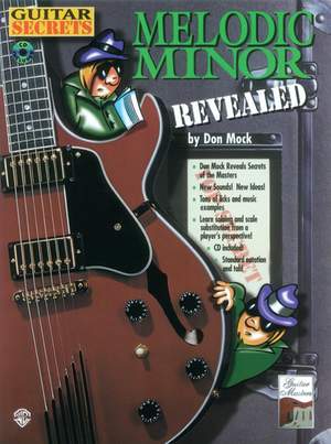 Don Mock: Guitar Secrets: Melodic Minor Revealed