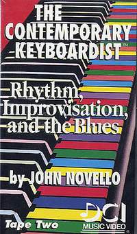 The Contemporary Keyboardist: Rhythm, Improvisation, and the Blues: Tape Two