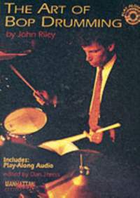 John Riley: The Art of Bop Drumming