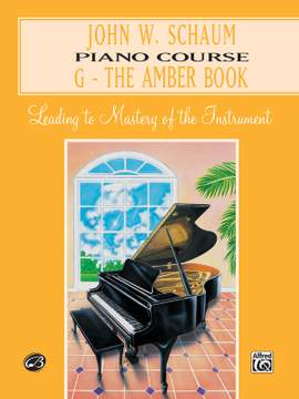John W. Schaum Piano Course, G: The Amber Book