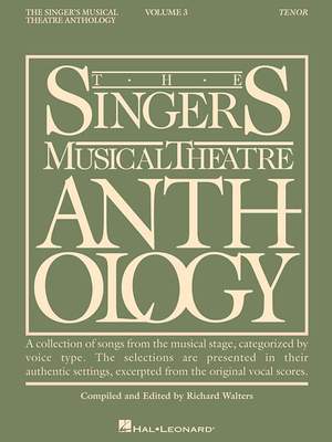 The Singer's Musical Theatre Anthology - Volume Three (Tenor)