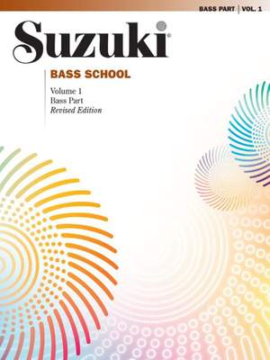 Suzuki Bass School Bass Part, Volume 1 (Revised)