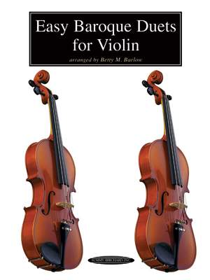 Betty Barlow: Easy Baroque Duets for Violin