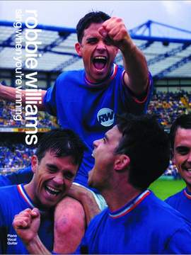 Robbie Williams: Sing When You're Winning