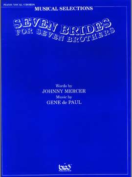 Gene de Paul: Seven Brides for Seven Brothers: Movie Selections