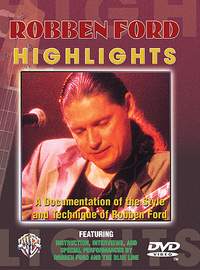 Robben Ford: Robben Ford: Highlights