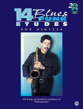 Bob Mintzer: 14 Blues & Funk Etudes