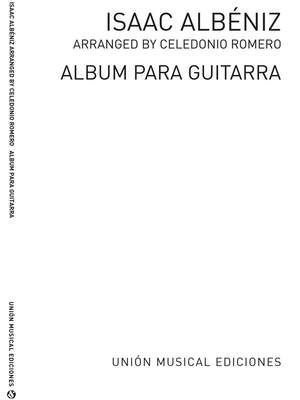 Isaac Albéniz: Album (Romero) For Guitar